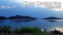 Kaeng Krachan Dam & Reservoir