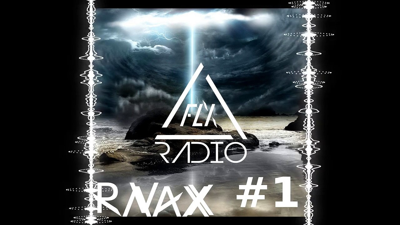 RNAX - FLX Radio #1