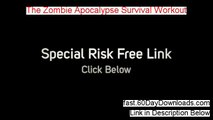 Get The Zombie Apocalypse Survival Workout free of risk (for 60 days)