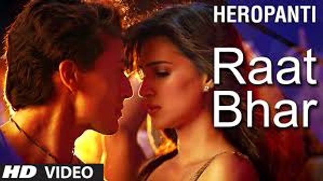 Heropanti - Raat Bhar Full Song with Lyrics - Tiger Shroff - (Arijit Singh) Shreya Ghoshal