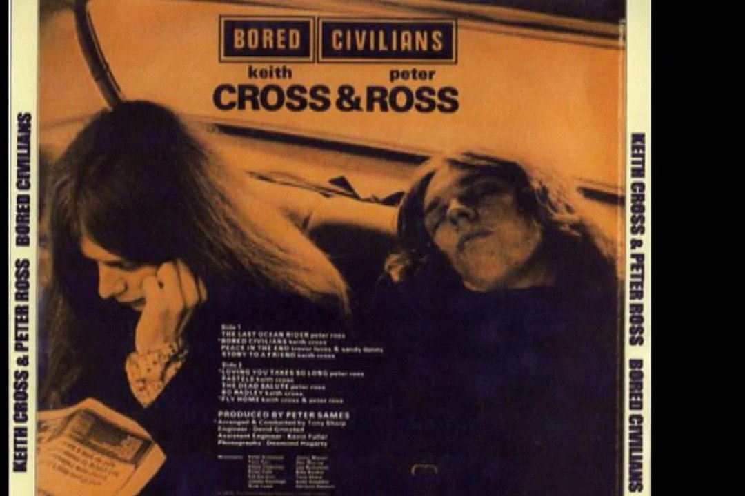 Keith Cross & Peter Ross "Story To A Friend"1971 UK Folk Rock