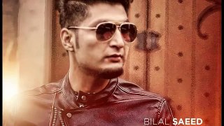 Kaash - Bilal Saeed - Brand New Punjabi Songs 2015 -