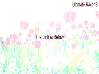 Ultimate Racer 3.0 Keygen (Instant Download)