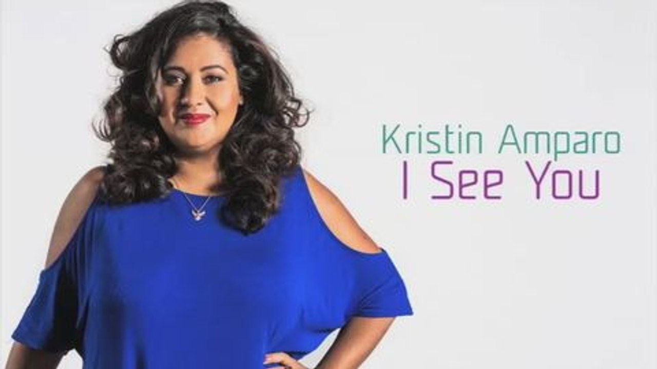 “I See You” – Kristin Amparo (Studio Version - Preview)