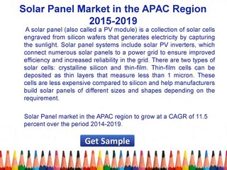 Solar Panel Market in the APAC Market 2015 Share, Industry Growth, Forecast 2019