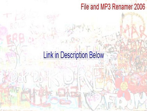 File and MP3 Renamer 2006 Free Download (Legit Download)
