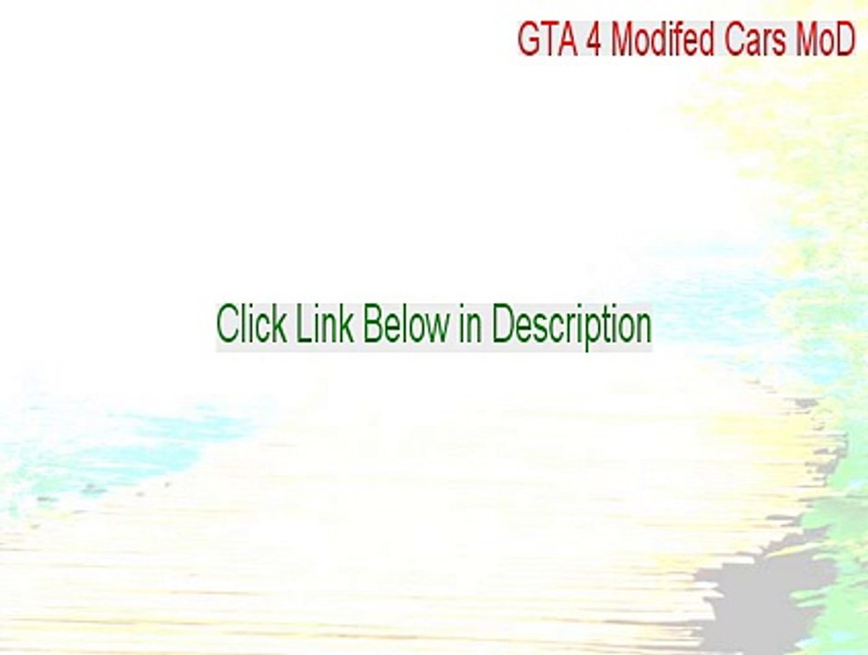 GTA 4 Modifed Cars MoD Serial [Instant Download 2015]
