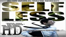 Watch Selfless Full Movie Streaming Online 720p HD (M.e.g.a.s.h.a.r.e)