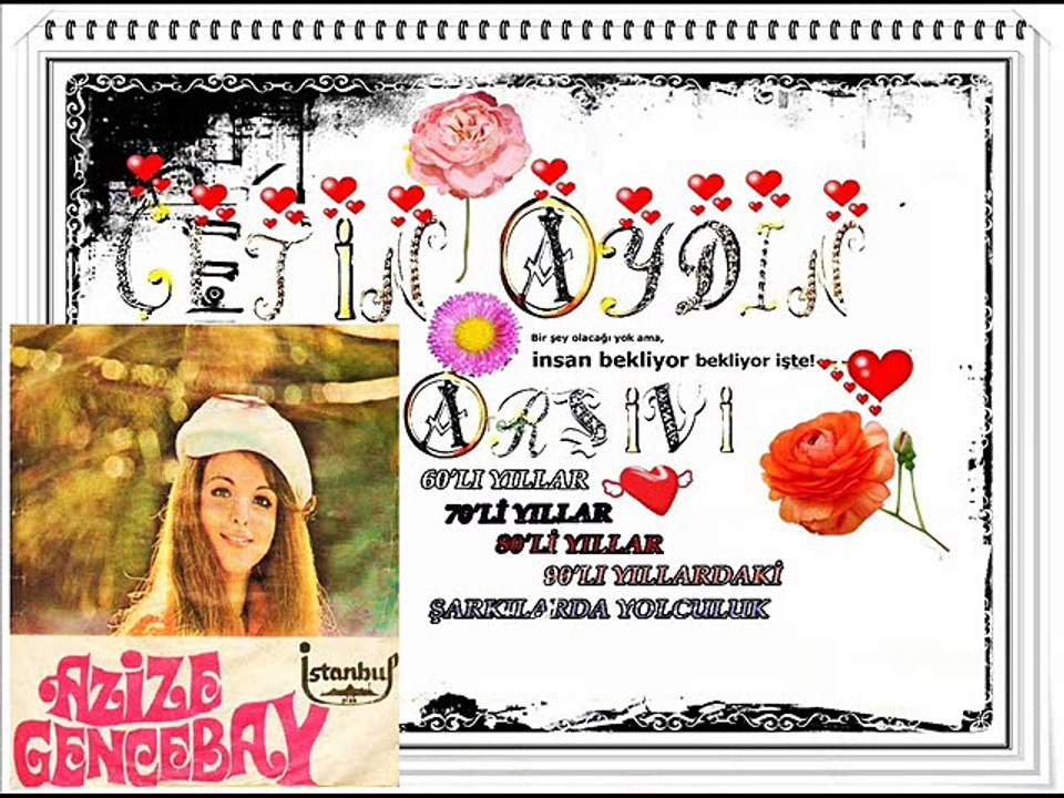 AZİZE GENCEBAY ʆʆʆʆʆ BİLMESİN O FELEK