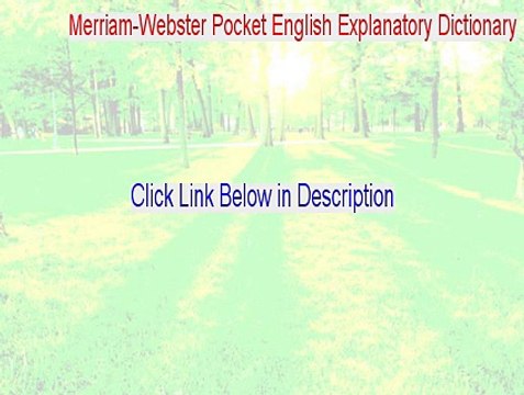 Merriam-Webster Pocket English Explanatory Dictionary Full (Download Here)