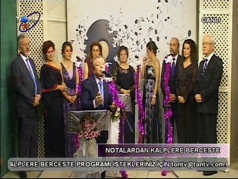 4 ARALIK 2014 NOTALARDAN KALPLERE BERCESTE ŞEF- ÇETİN GERMENLİ SOLİST-HİKMET SEZEN ESER-YANLIZ BIRAKIP GİTME YİNE
