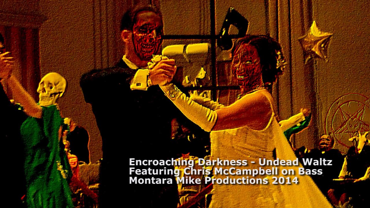 Encroaching Darkness - Undead Waltz