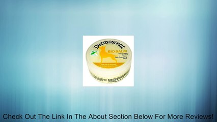Dermoscent Bio Balm Skin Repairing Care for Dogs - 50 ml. Review