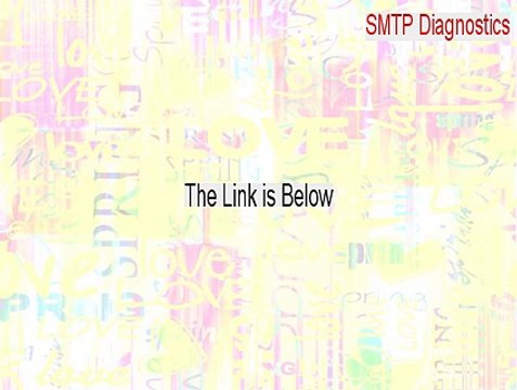SMTP Diagnostics Crack [Download Now 2015]