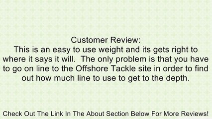 Off Shore Tackle Tadpole Diving Weights (OR36 1 & OR36 2) Size: 1.3 oz. (OR36 2) Review