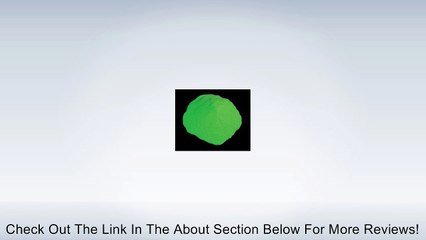 Green glow in the dark Review