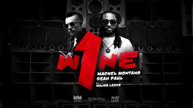 One Wine - Machel Montano & Sean Paul ft. Major Lazer - Soca 2015
