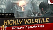 The Order: 1886 HIGHLY VOLATILE Trophy Guide - Detonate 10 Powder Kegs