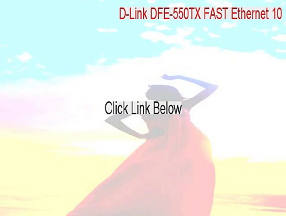 D-Link DFE-550TX FAST Ethernet 10/100 Adapter Keygen (Legit Download)