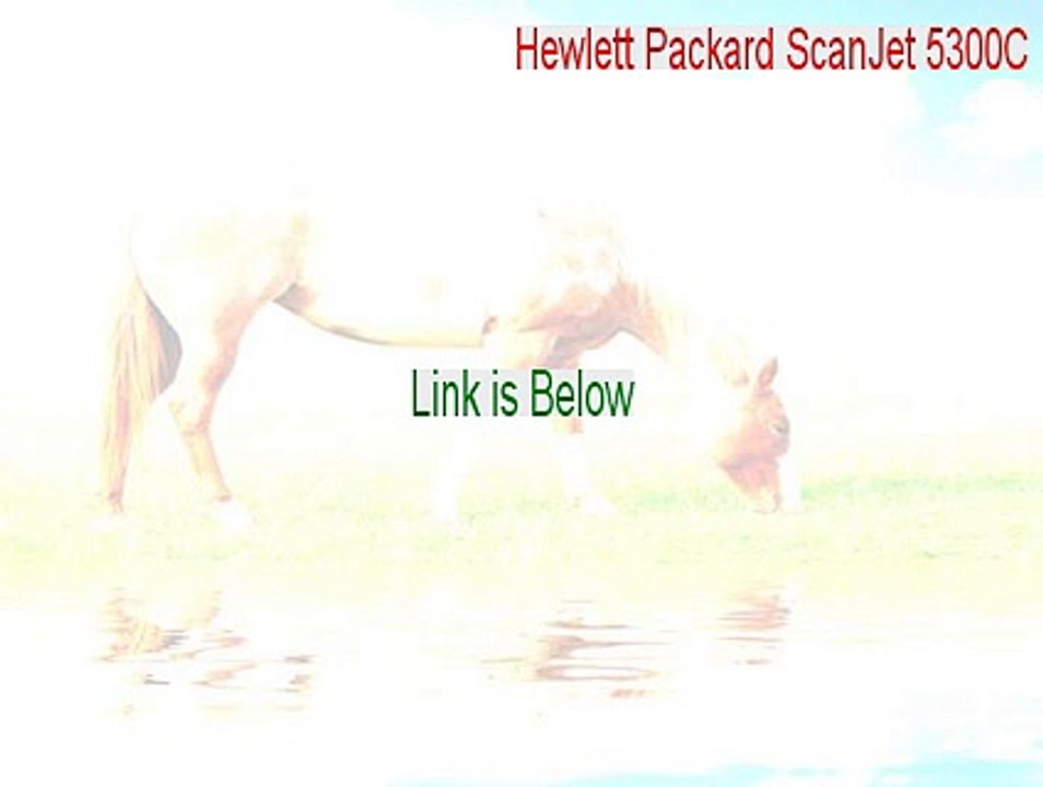 Hewlett Packard ScanJet 5300C Keygen - hewlett packard scanjet 5300c driver windows 8