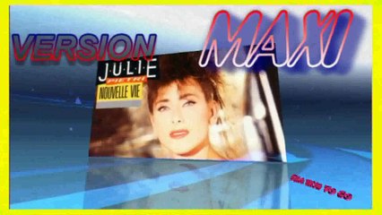 Julie Pietri - Nouvelle Vie (maxi)