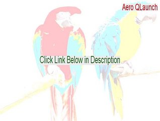 Aero QLaunch (64-Bit) Free Download - Legit Download [2015]