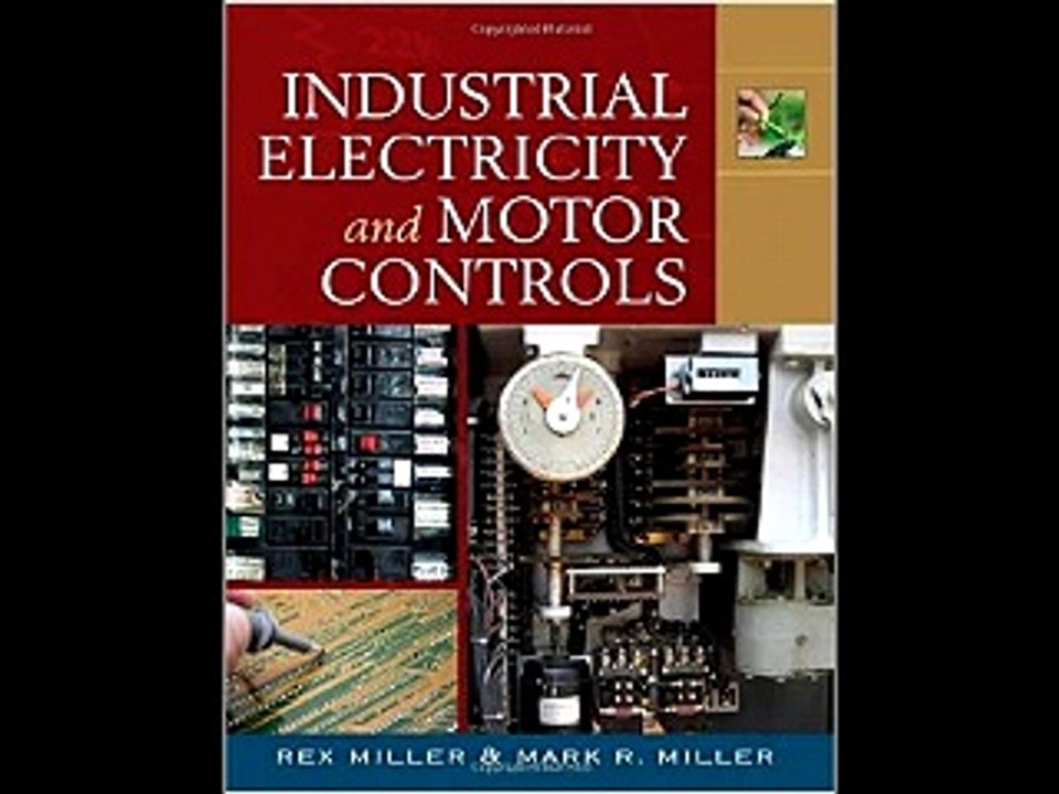 Industrial Electricity and Motor Controls Rex Miller PDF Download