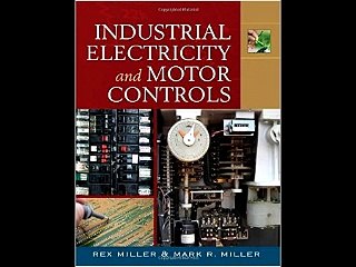 Industrial Electricity and Motor Controls Rex Miller PDF Download