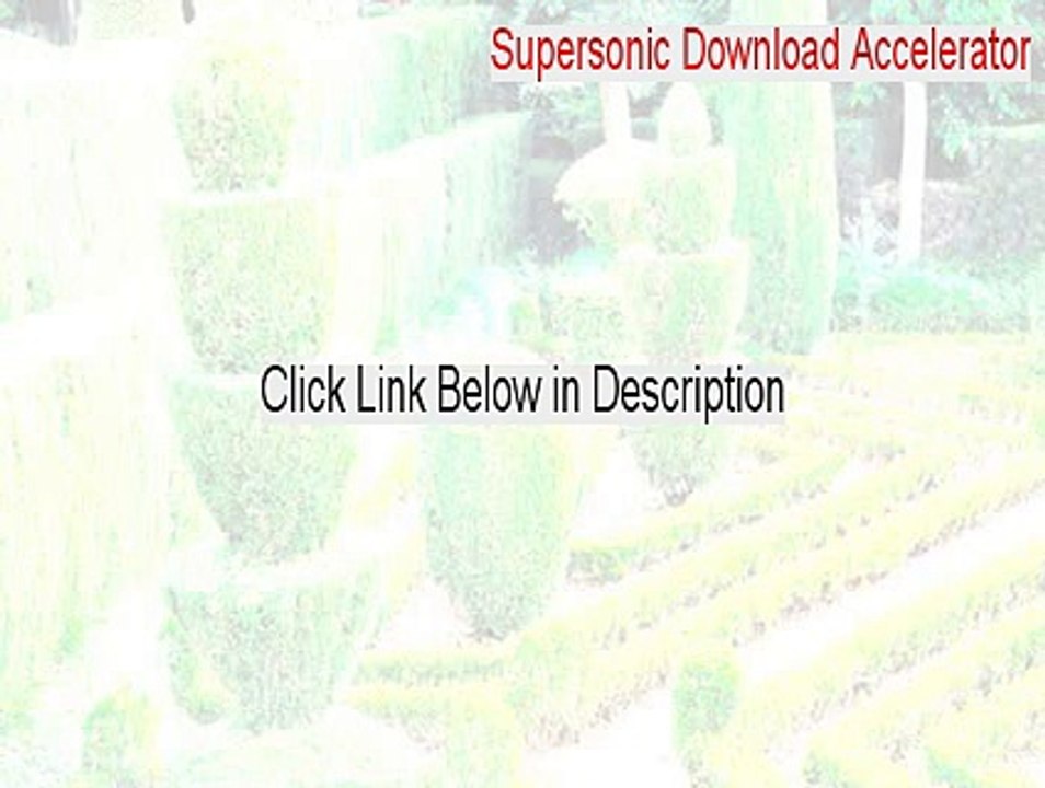 Supersonic Download Accelerator Free Download (Free Download 2015)