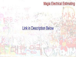 Magia Electrical Estimating Free Download - Free Download [2015]