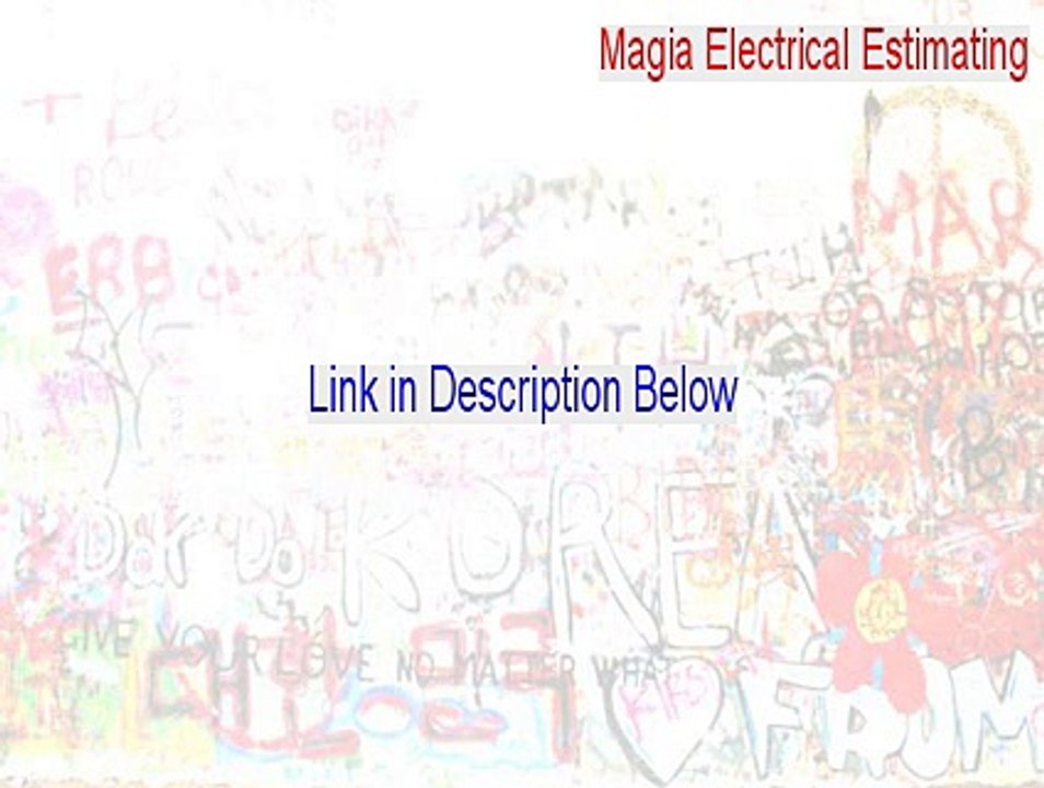 Magia Electrical Estimating Free Download - Free Download [2015]