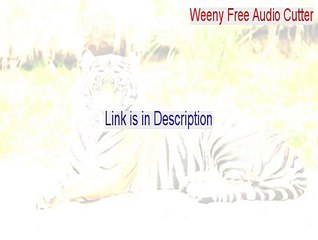 Weeny Free Audio Cutter Full - Download Now (2015)