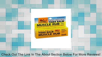 Tiger Balm Tiger Balm Muscle Rub For Muscle Pains Review