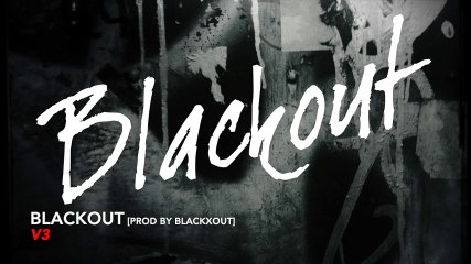v3 - Blackout [Prod By. Blackxout]