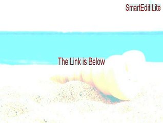 SmartEdit Lite Full Download - Legit Download