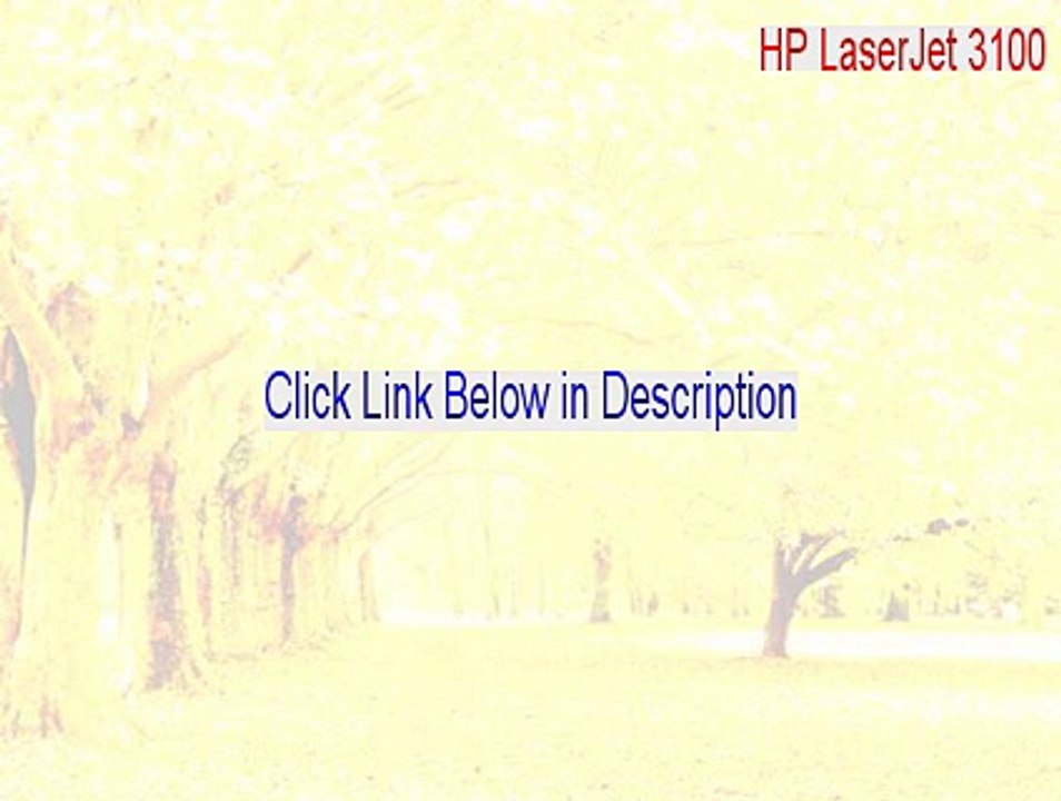 HP LaserJet 3100 Cracked - Download Now 2015