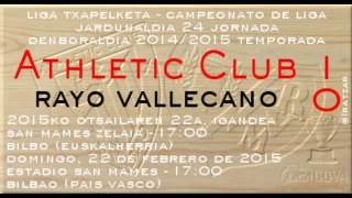Jor.24: Athletic 1 - Rayo Vallecano 0 (22/02/15)