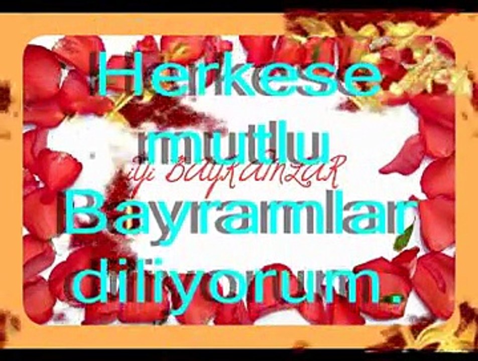 Nedim varol, Tufanbeyli,Adana . (ŞİİR, Bayramlar,2010.