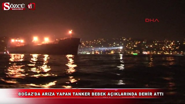 Boğaz'da arızalanan gemi Bebek'te demir attı