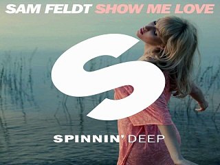 [ DOWNLOAD MP3 ] Sam Feldt - Show Me Love (Original Mix)