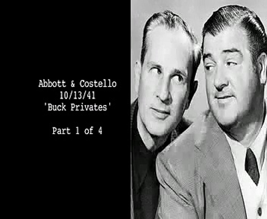 Abbott And Costello Radio Program Buck Privates 1 of 4 Old Time Radio 10 13 41