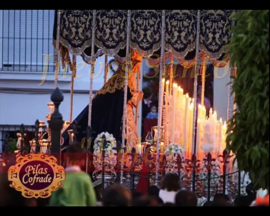 SEMANA SANTA PILAS 2009. VOLUMEN 5. JUEVES SANTO. MADRE DE DIOS DE BELÉN CORONADA. _BELÉN_