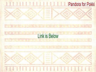 Pandora for Pokki Download Free (Legit Download 2015)
