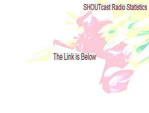 SHOUTcast Radio Statistics Crack (SHOUTcast Radio Statisticsshoutcast radio statistics)