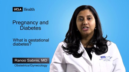 Real Questions | Pregnancy and Diabetes | UCLA OB/GYN