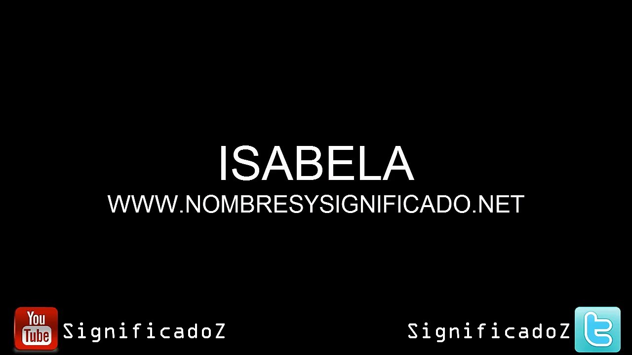 Isabela - Singificado del nombre ✔