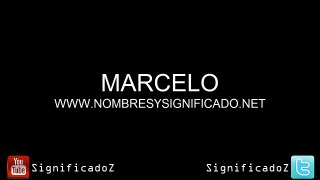 Marcelo - Significado y Origen del Nombre