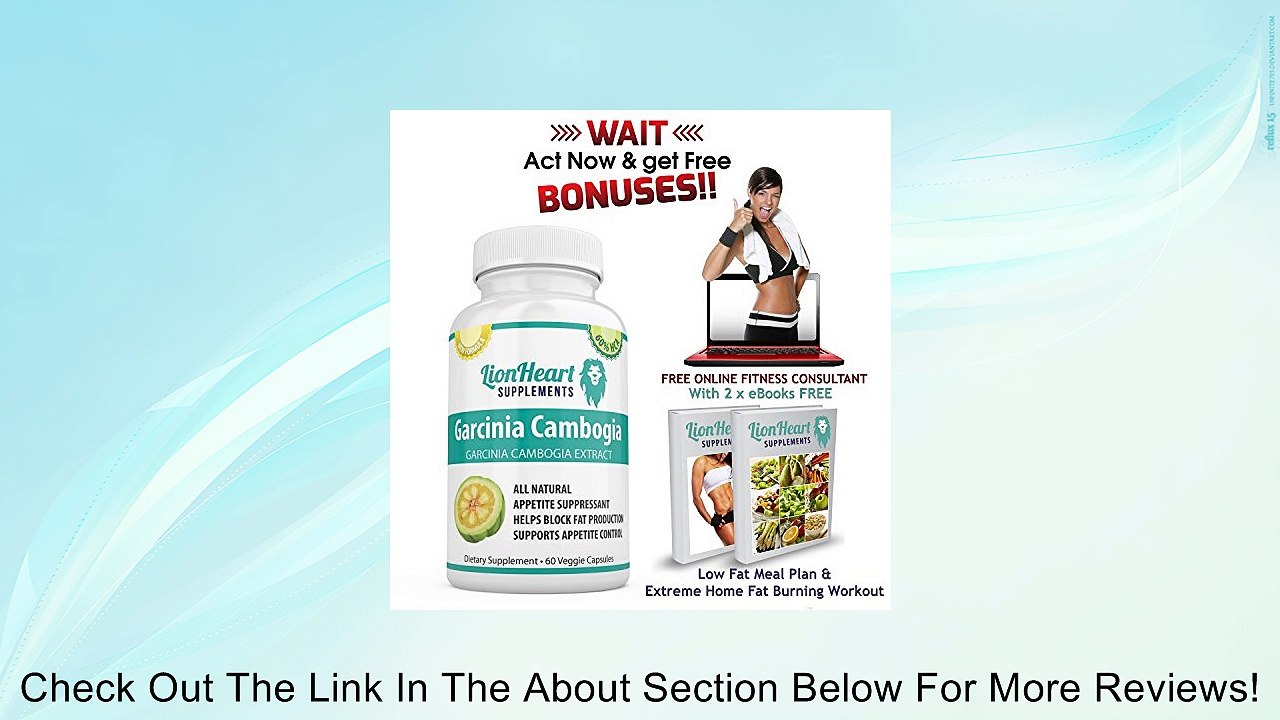 GARCINIA CAMBOGIA BY LIONHEART SUPPLEMENTS 100 PURE APPETITE