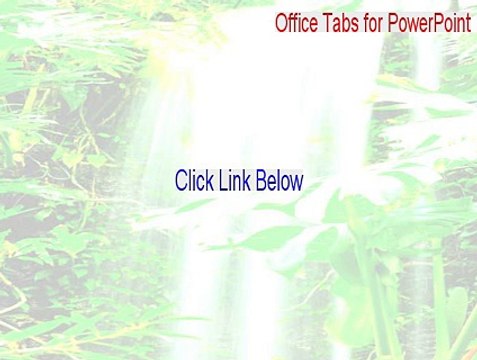 Office Tabs for PowerPoint (32-Bit) Serial [Download Here 2015]