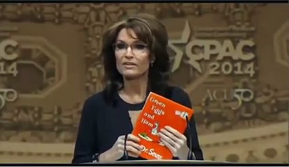 #TBT: Sarah Palin﻿'s Rendition of Green Eggs and Ham